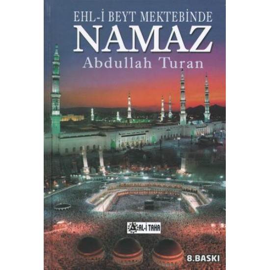 EHLİBEYT MEKTEBİNDE NAMAZ