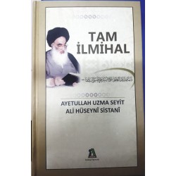 Risale /Tam İlmihal  / Ayetullah Uzma Seyit Ali Hüseyni Sistani