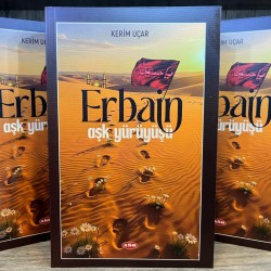 ERBAİN AŞK YÜRÜYÜŞÜ 