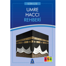 Umre Haccı Rehberi