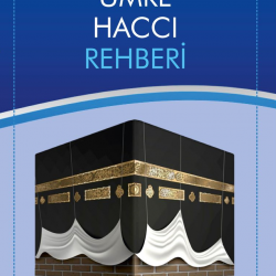 Umre Haccı Rehberi