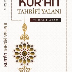 Kuran Tahrifi Yalanı