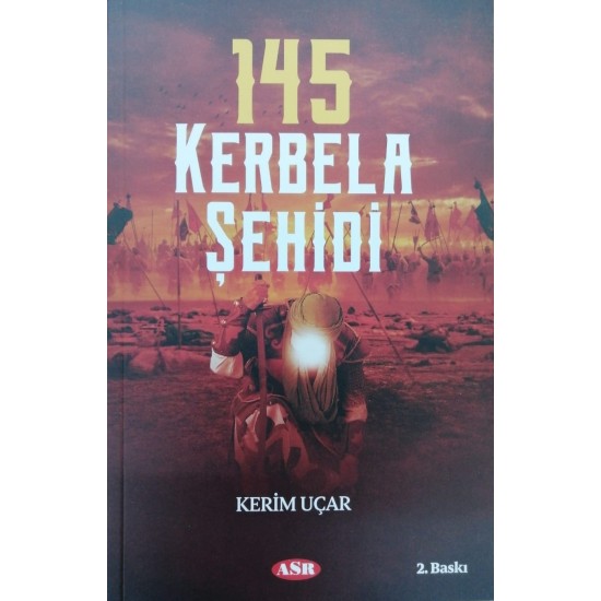 145 Kerbela Şehidi (2. Baskı)