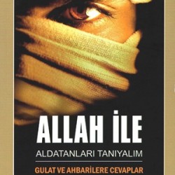 Allah İle Aldatanları Tanıyalım