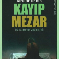 Medine'de Bir Kayıp Mezar