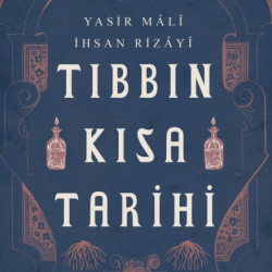 TIBBIN KISA TARİHİ