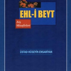 Ehl-i Beyt - Arş Misafirleri