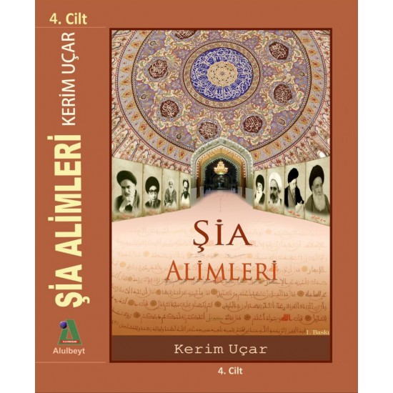 ŞİA ALİMLERİ BİYOGRAFİSİ 4. CİLT