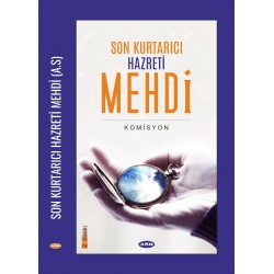 Son Kurtarıcı Hz. Mehdi 