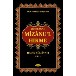  MUHTASAR MİZÂNU'L HİKME