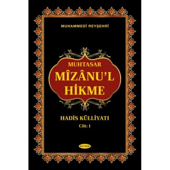  MUHTASAR MİZÂNU'L HİKME