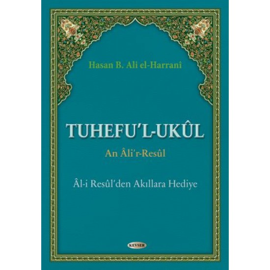  Tuhefu'l-Ukûl An Âli'r-Resûl