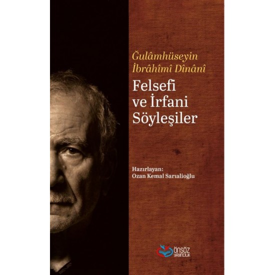  FELSEFİ VE İRFANİ SÖYLEŞİLER
