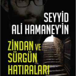 ZİNDAN VE SÜRGÜN HATIRALARI