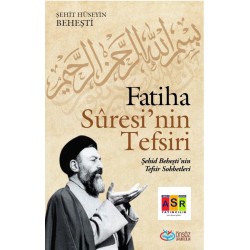 FATİHA SURESİ'NİN TEFSİRİ