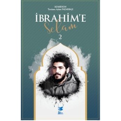 İbrahim'e Selam 2