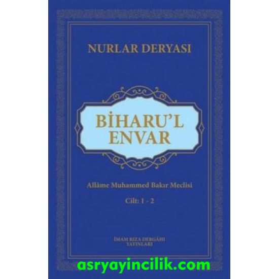 BİHARU'L-ENVAR (C.1-2 TEK KİTAP)   Allame Meclisi