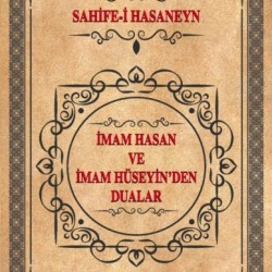 İMAM HASAN VE İMAM HÜSEYİN'DEN DUALAR