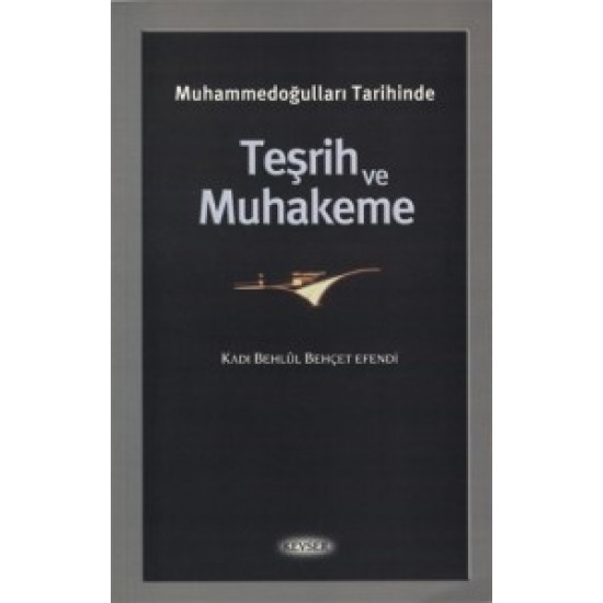  Âl-i Muhammed Tarihinde Teşrih ve Muhakeme
