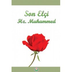 Son Elçi Hz. Muhammed