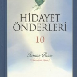 Hidayet Önderleri İmam Rıza c.10