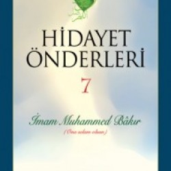 Hidayet Önderleri İmam Muhammed Bakır c.7