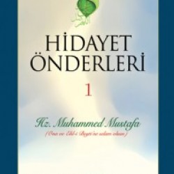 Hidayet Önderleri Hz Muhammed c.1