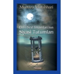 Ehl-i Beyt İmamlarının Siyasi Tutumları