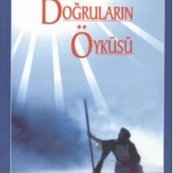 Doğruların Öyküsü c.1