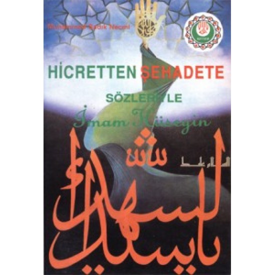 Sözleriyle İmam Hüseyin