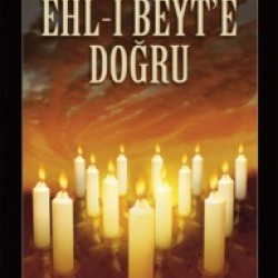 Ehl-i Beyt'e Doğru