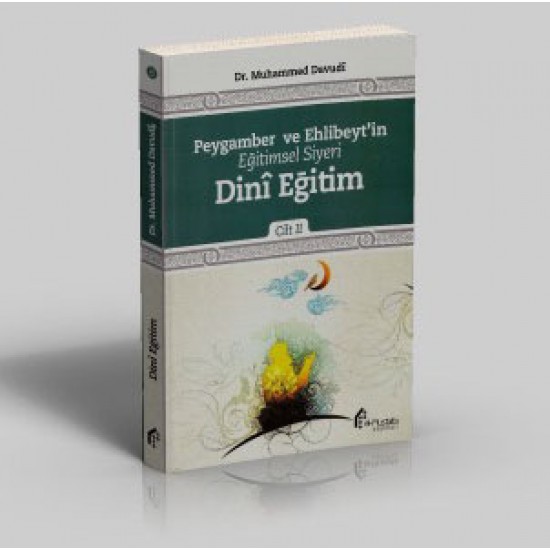 Peygamber ve Ehlibeyt'in Eğitimsel Siyeri -Dinî Eğitim