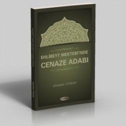 Ehlibeyt Mektebinde Cenaze Adabı