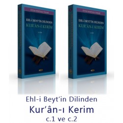 Ehl-i Beytin Dilinden Kurân-ı Kerim c.1 ve c.2 Ehl-i Beytin Dilinden Kurân-ı Kerim c.1 ve c.2