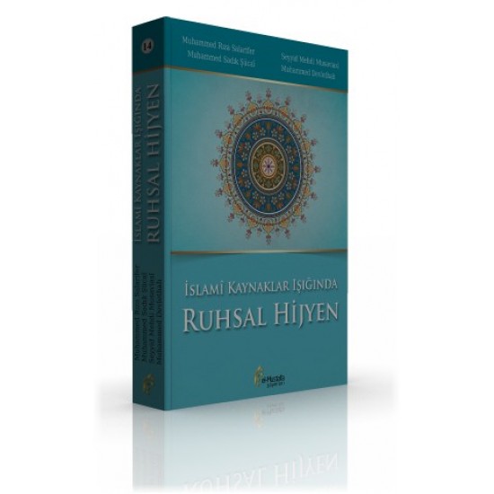İslami Kaynaklar Işığında Ruhsal Hijyen