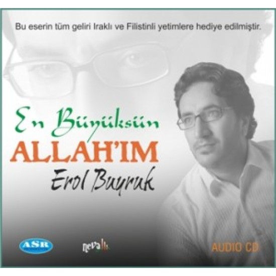 En Büyüksün Allah'ım