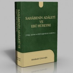 Sahabenin Adaleti ve Ebu Hüreyre