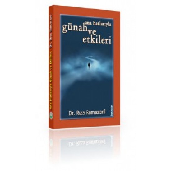 Ana Hatlarıyla Günah ve Etkileri