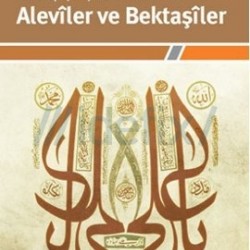 Irak'ta Mezhep Çatışmaları Arasında Aleviler ve Bektaşiler