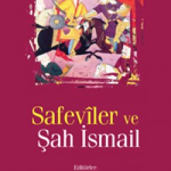 Safevîler ve Şah İsmail