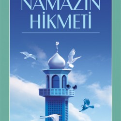 Namazın Hikmeti