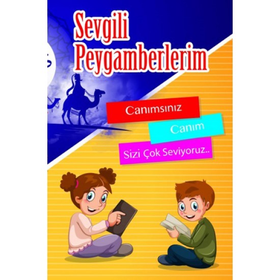 Sevgili Peygamberlerim