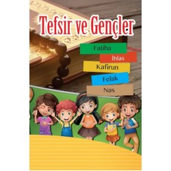 Tefsir ve Gençler 1. Cilt