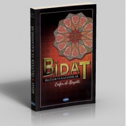 Bidat - Ölçüler ve Kazanım