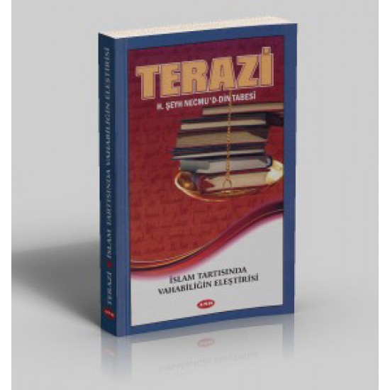 Terazi (İslam Tartısında Vahhabiliğin Eleştirisi)