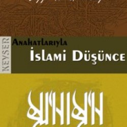 İslami Düşüncenin Temel İlkeleri