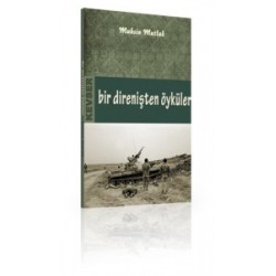 Bir Direnişten Öyküler