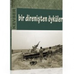 Bir Direnişten Öyküler