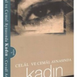Celal ve Cemal Aynasında Kadın
