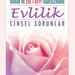İslam'da Evlilik ve Cinsel Sorunlar